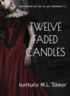Image for Twelve Faded Candles