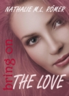 Image for Bring On The Love