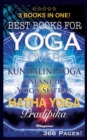 Image for Best Books for Yoga Lovers - 3 Books in One! : Hatha Yoga Pradipika, Patanjali Yoga Sutras, Kundalini Yoga