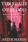 Image for The Shade of Blood (The Fantasy Zombie Apocalypse Trilogy Book 3)
