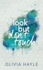 Image for Look But Don&#39;t Touch