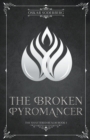 Image for The Broken Pyromancer