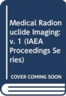 Image for Medical Radionuclide Imaging