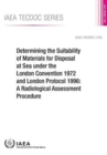 Image for Determining the suitability of materials for disposal at sea under the London Convention 1972 and London Protocol 1996