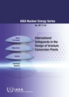 Image for International Safeguards in the Design of Uranium Conversion Plants