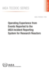 Image for Operating experience from events reported to the IAEA Incident Reporting System for Research Reactors