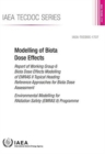 Image for Modelling of biota dose effects : report of Working Group 6 Biota Dose Effects Modelling of EMRAS II Topical Heading Reference Approaches for Biota Dose Assessment, Environmental Modelling for Radiati