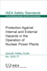 Image for Protection Against Internal and External Hazards in the Operation of Nuclear Power Plants