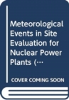 Image for Meteorological Events in Site Evaluation for Nuclear Power Plants