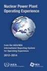 Image for Nuclear Power Plant Operating Experience 2012-2014 from the IAEA/NEA International Reporting System for Operating Experience