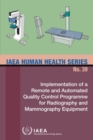 Image for Implementation of a Remote and Automated Quality Control Programme for Radiography and Mammography Equipment