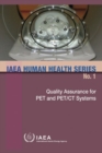 Image for Quality Assurance for PET and PET/CT Systems