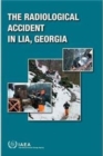 Image for The radiological accident in Lia, Georgia