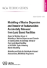 Image for Modelling of Marine Dispersion and Transfer of Radionuclides Accidentally Released from Land Based Facilities
