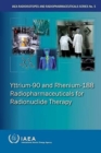 Image for Yttrium-90 and Rhenium-188 radiopharmaceuticals for radionuclide therapy