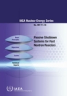 Image for Passive Shutdown Systems for Fast Neutron Reactors