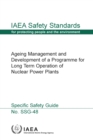 Image for Ageing Management and Development of a Programme for Long Term Operation of Nuclear Power Plants : Specific Safety Guide