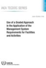 Image for Use of a graded approach in the application of the management system requirements for facilities and activities