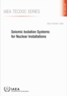 Image for Seismic Isolation Systems for Nuclear Installations