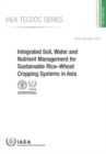 Image for Integrated Soil, Water and Nutrient Management for Sustainable Rice-Wheat Cropping Systems in Asia