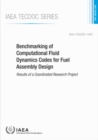 Image for Benchmarking of Computational Fluid Dynamics Codes for Fuel Assembly Design