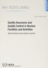 Image for Quality Assurance and Quality Control in Nuclear Facilities and Activities