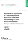 Image for Approaches to Improvement of Crop Genotypes with High Water and Nutrient Use Efficiency for Water Scarce Environments