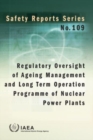 Image for Regulatory Oversight of Ageing Management and Long Term Operation Programme of Nuclear Power Plants