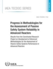 Image for Progress in methodologies for the assessment of passive safety system reliability in advanced reactors
