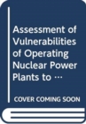 Image for Assessment of vulnerabilities of operating nuclear power plants to extreme external events