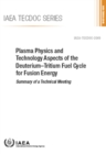 Image for Plasma Physics and Technology Aspects of the Deuterium–Tritium Fuel Cycle for Fusion Energy