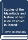 Image for Studies of the Magnitude and Nature of Pesticide Residues in Stored Products, Using Radiotracer Techniniques