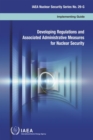 Image for Developing Regulations and Associated Administrative Measures for Nuclear Security