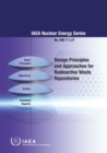 Image for Design Principles and Approaches for Radioactive Waste Repositories