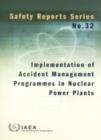 Image for Implementation of Accident Management Programmes in Nuclear Power Plants