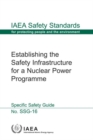 Image for Establishing the safety infrastructure for a nuclear power programme