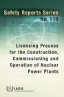 Image for Licensing Process for the Construction, Commissioning and Operation of Nuclear Power Plants