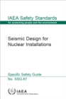 Image for Seismic Design for Nuclear Installations: Specific Safety Guide