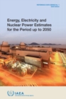 Image for Energy, Electricity and Nuclear Power Estimates for the Period up to 2050 : 2020 Edition