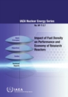 Image for Impact of Fuel Density on Performance and Economy of Research Reactors