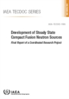 Image for Development of steady state compact fusion neutron sources
