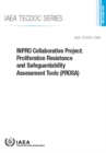 Image for INPRO Collaborative Project: Proliferation Resistance and Safeguardability Assessment Tools (PROSA)