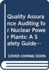 Image for Quality Assurance Auditing for Nuclear Power Plants