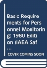 Image for Basic Requirements for Personnel Monitoring : 1980 Edition