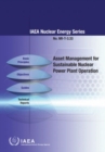 Image for Asset Management for Sustainable Nuclear Power Plant Operation