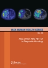 Image for Atlas of Non-FDG PET-CT in Diagnostic Oncology