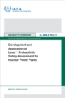 Image for Development and Application of Level 1 Probabilistic Safety Assessment for Nuclear Power Plants