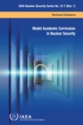 Image for Model Academic Curriculum in Nuclear Security
