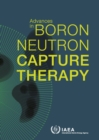 Image for Advances in Boron Neutron Capture Therapy