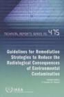 Image for Guidelines for remediation strategies to reduce the radiological consequences of environmental contamination